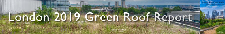 London 2019 Green Roof Report London 2019 Green Roof Report